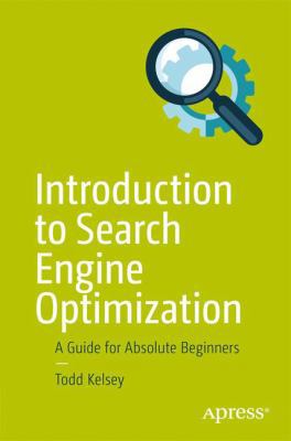Introduction to Search Engine Optimization: A G... 1484228502 Book Cover