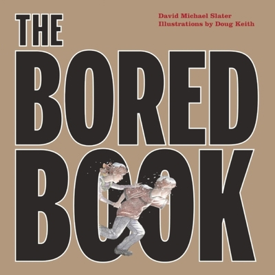 The Bored Book 1897476191 Book Cover