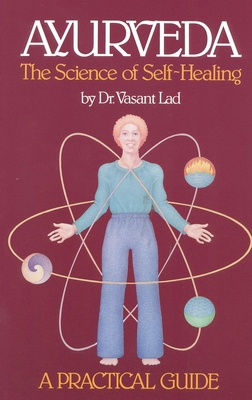 Ayurveda: A Practical Guide: The Science of Sel... B00FD0MGS6 Book Cover