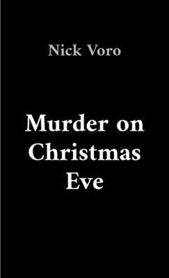 Murder on Christmas Eve 1738319954 Book Cover