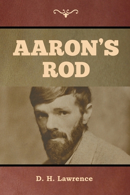 Aaron's Rod 1644393484 Book Cover