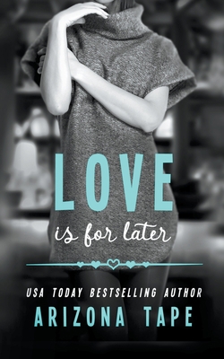Love Is For Later B09GJ3N7SJ Book Cover