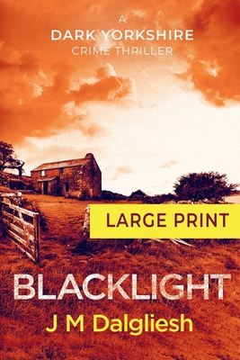 Blacklight [Large Print] 180080167X Book Cover
