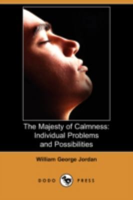 The Majesty of Calmness: Individual Problems an... 1409954730 Book Cover