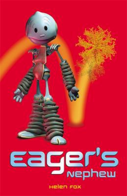 Eager's Nephew. Helen Fox 0340875852 Book Cover