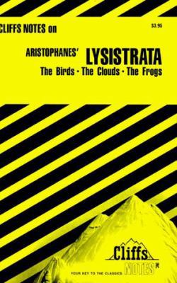 Aristophanes' Lysistrata: The Birds, The Clouds... 0822007762 Book Cover