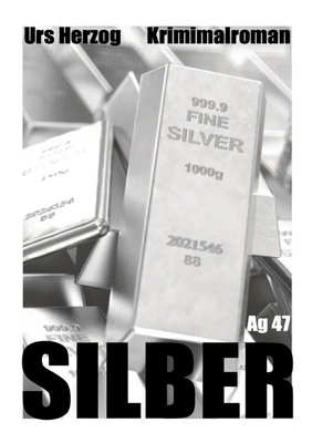 Silber [German] 3384503341 Book Cover