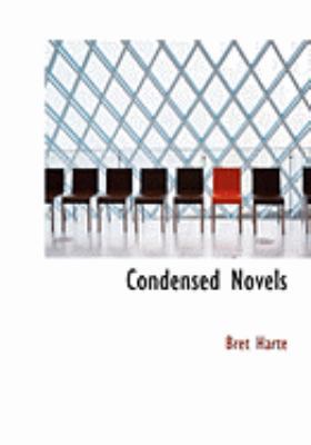 Condensed Novels [Large Print] 0554893533 Book Cover