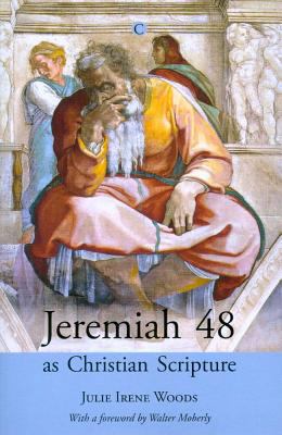 Jeremiah 48 as Christian Scripture 0227173783 Book Cover