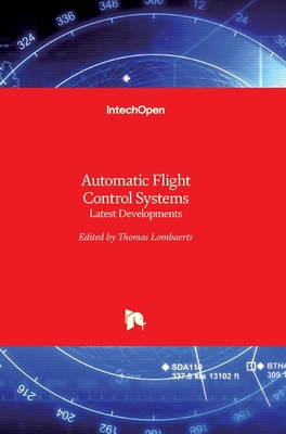 Automatic Flight Control Systems: Latest Develo... 9533078162 Book Cover
