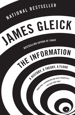 The Information: A History, a Theory, a Flood 1400096235 Book Cover