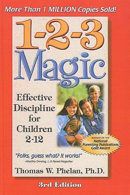 1-2-3 Magic: Effective Discipline for Children ... 1417811161 Book Cover