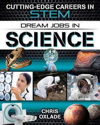 Dream Jobs in Science 0778729656 Book Cover