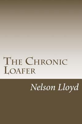 The Chronic Loafer 197759283X Book Cover