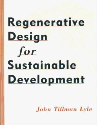 Regenerative Design for Sustainable Development... 0471555827 Book Cover