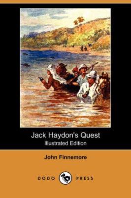 Jack Haydon's Quest (Illustrated Edition) (Dodo... 1406543195 Book Cover