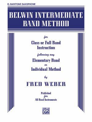 Belwin Intermediate Band Method: E-Flat Bariton... 075792591X Book Cover