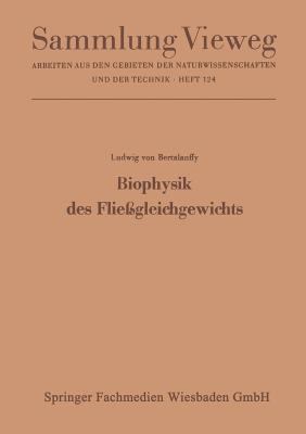Biophysik Des Fließgleichgewichts: Einführung i... [German] 366319860X Book Cover