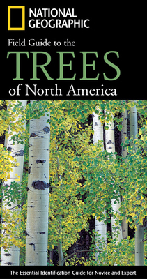 National Geographic Field Guide to the Trees of... 0792253108 Book Cover