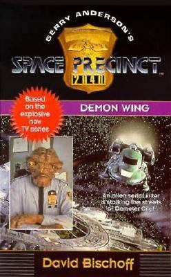 Space Precinct #02: Demon Wings 0061056138 Book Cover