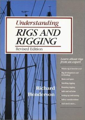 Understanding Rigs and Rigging 0071563040 Book Cover