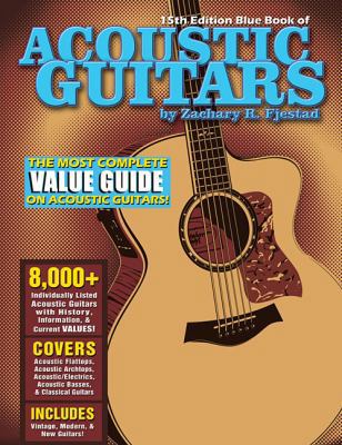 Blue Book of Acoustic Guitars 1495003965 Book Cover