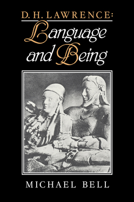 D. H. Lawrence: Language and Being 0521392004 Book Cover