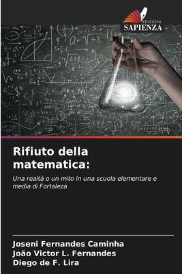 Rifiuto della matematica [Italian] 6200747687 Book Cover
