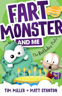 Fart Monster and Me: The Birthday Party (Fart M... 0733340202 Book Cover