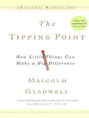 The Tipping Point: How Little Things Can Make a... [Large Print] 1587243938 Book Cover