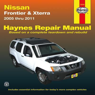 Nissan Frontier & Xterra: 2005 Thru 2011 1563929759 Book Cover