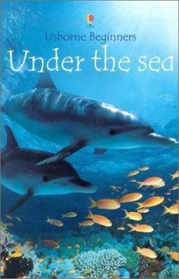 Under the Sea (Beginners) 0794501656 Book Cover
