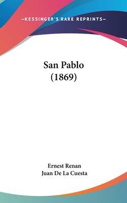San Pablo (1869) [Spanish] 1120810604 Book Cover