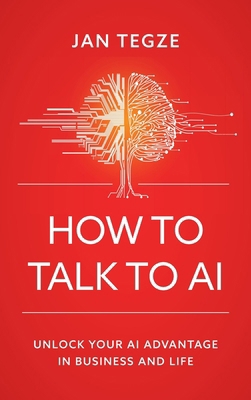 How to Talk to AI 809080697X Book Cover