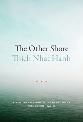 The Other Shore: A New Translation of the Heart... 1941529143 Book Cover