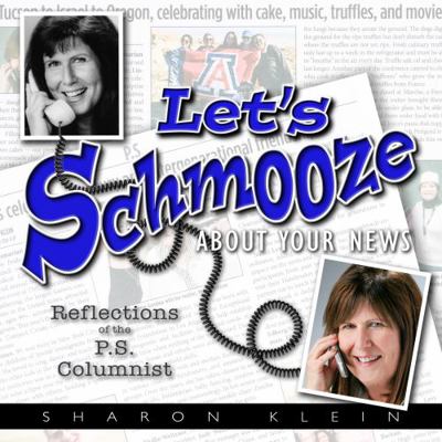 Paperback Let's Schmooze about Your News : Reflections of the P.S.Columnist Book