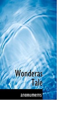 Wonderas Tale 111742801X Book Cover