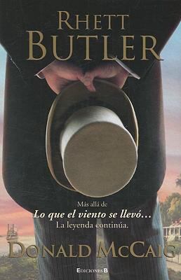 Rhett Butler [Spanish] 8466636528 Book Cover