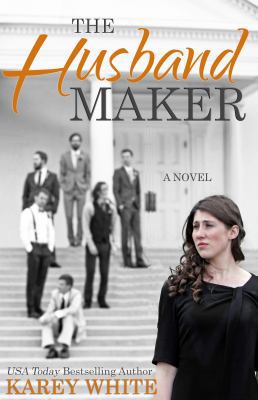 The Husband Maker (The Husband Maker, Book 1) 1941898033 Book Cover