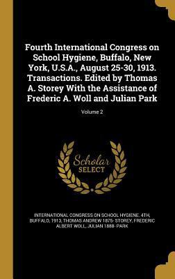 Fourth International Congress on School Hygiene... 1362579610 Book Cover