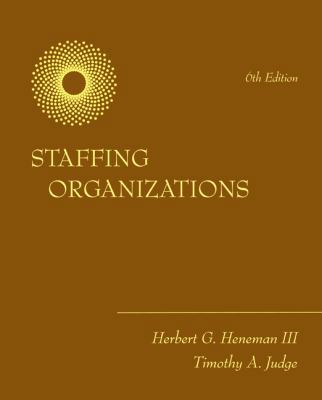 Staffing Organizations 0073530271 Book Cover