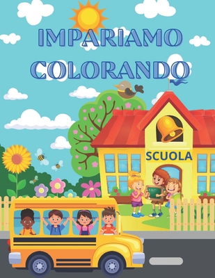 Impariamo Colorando [Italian] B0CQSLMMYJ Book Cover