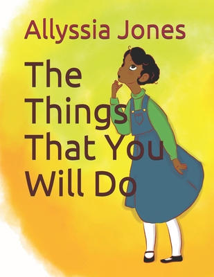 The Things That You Will Do 1089567375 Book Cover