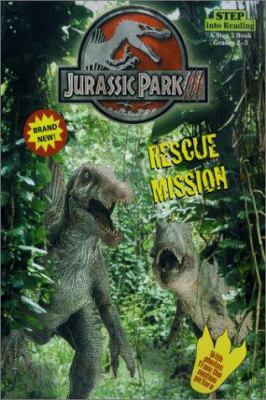 Jurassic Park III: Rescue Mission 0613338316 Book Cover