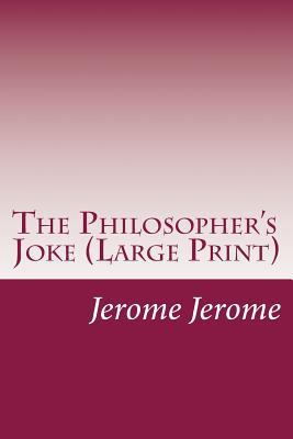 The Philosopher's Joke (Large Print) [Large Print] 1500457639 Book Cover