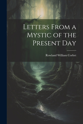 Letters From a Mystic of the Present Day 102165101X Book Cover