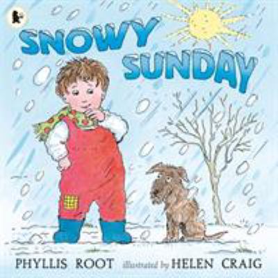 Snowy Sunday 1406362301 Book Cover