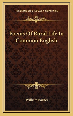 Poems of Rural Life in Common English 1163841919 Book Cover