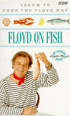 Floyd on Fish 0563370009 Book Cover
