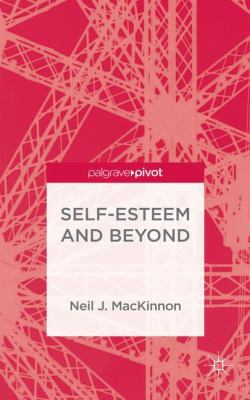 Self-Esteem and Beyond 1137542292 Book Cover